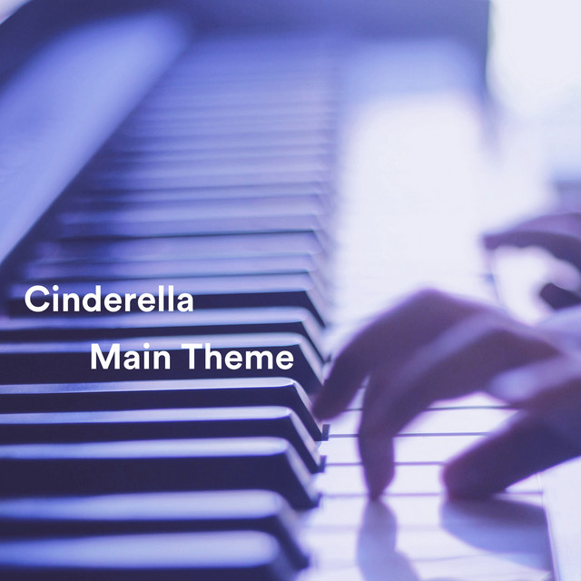 Cinderella Main Theme