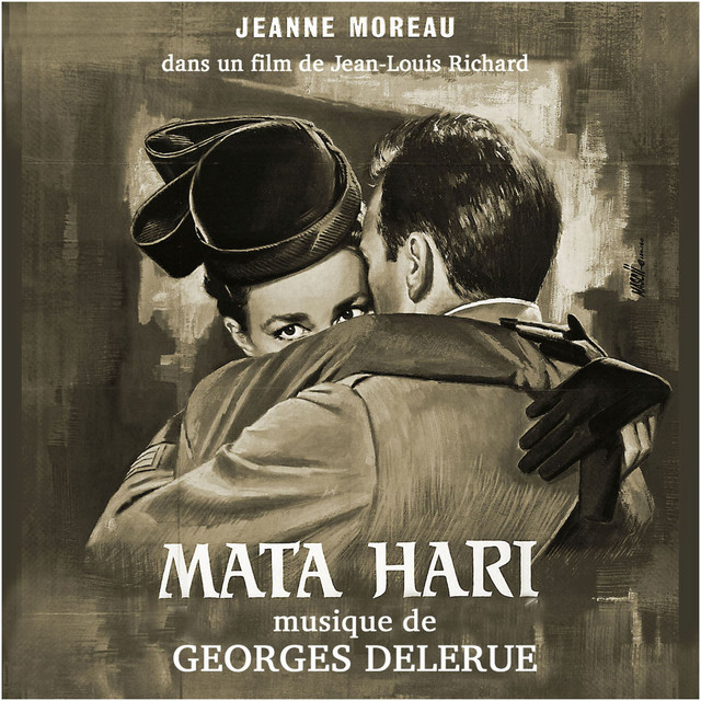 Mata Hari (Bande originale du film) - EP by Georges Delerue | Spotify