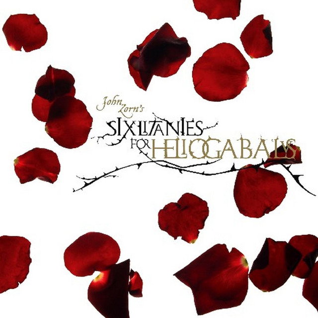 Six Litanies For Heliogabalus cover art