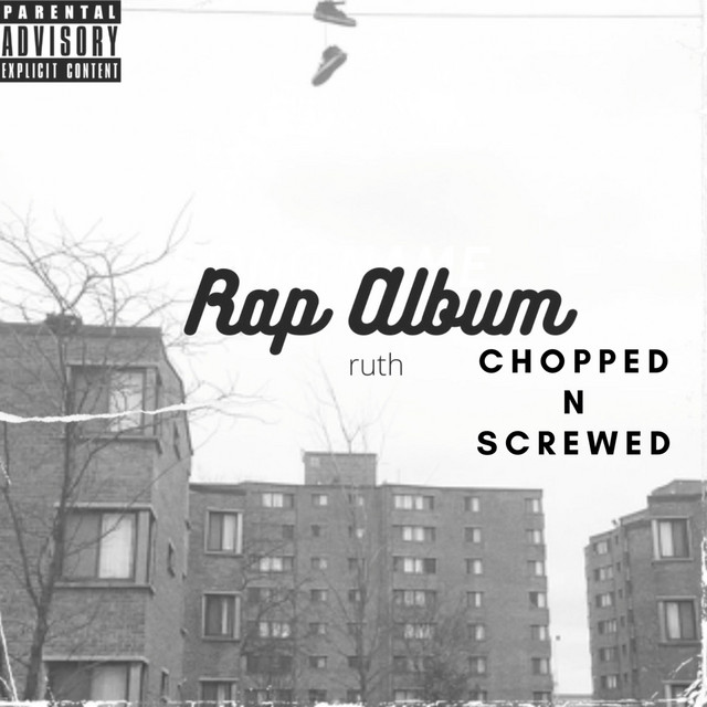 Rap Album Chopped N Screwed cover art