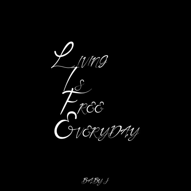 Living Is Free Everyday cover art