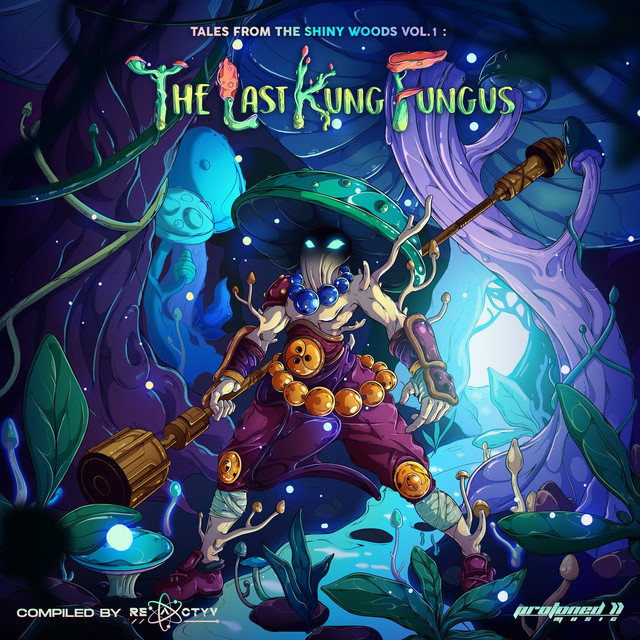 Tales from the Shiny Woods (Vol. 1 : The Last Kung Fungus) cover