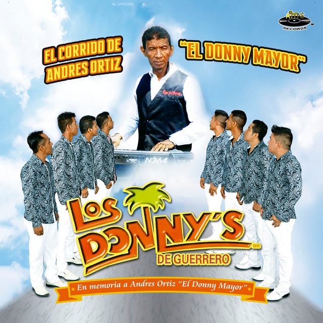 El Corrido de Andres Ortiz "El Donny Mayor" album image