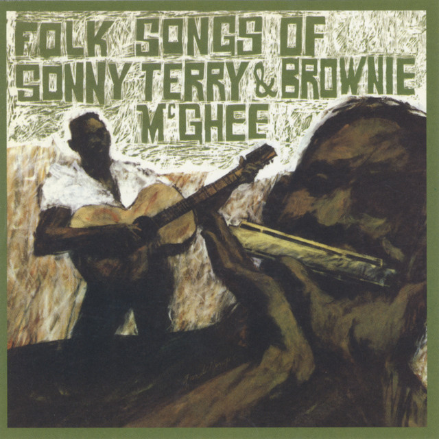 Folk Songs Of Sonny Terry & Brownie McGhee - Album by Sonny Terry