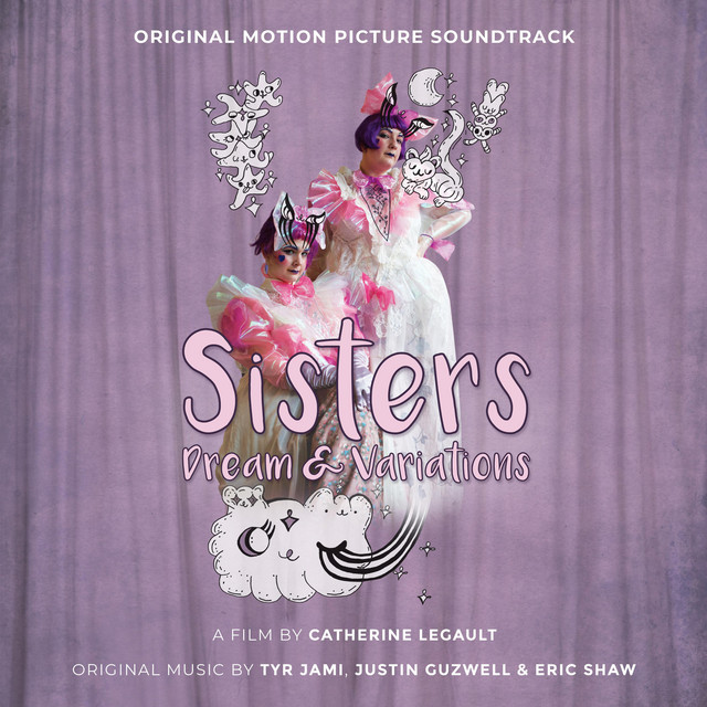 Sisters: Dream & Variations (Original Motion Picture Soundtrack) cover art
