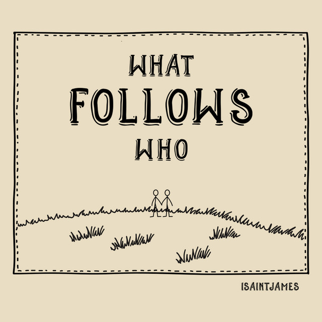 What Follows Who cover art