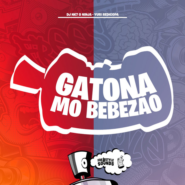 Gatona Mo Bebezão by DjNk7 O Ninja