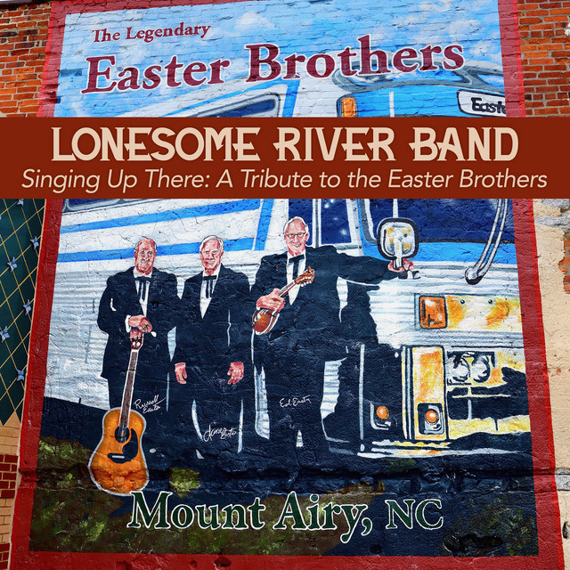 Singing Up There: A Tribute to the Easter Brothers cover art