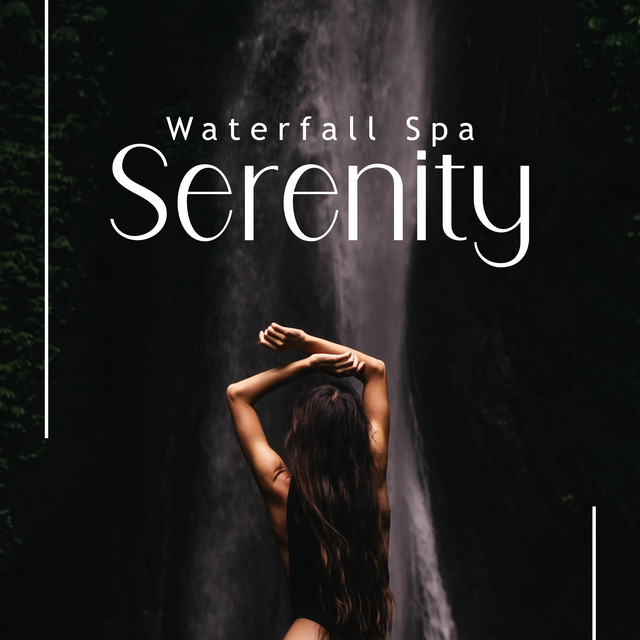 Waterfall Spa Serenity: Guitar Music for Spa, Spa Treatments, Spa Music with Water cover art