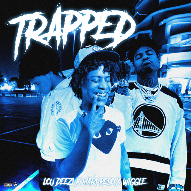 Trapped - Single by lou deezi | Spotify