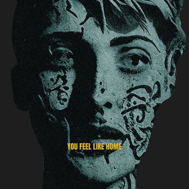 You Feel Like Home cover art