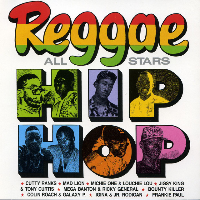Reggae All-Stars Hip Hop ‑「コンピレーション」by ヴァリアス
