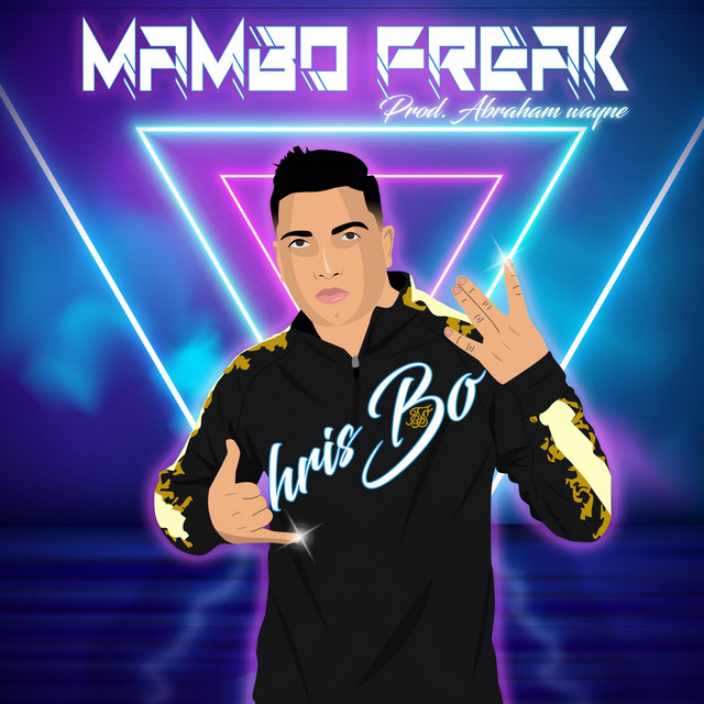 Mambo Freak - Single by Chris Bow | Spotify