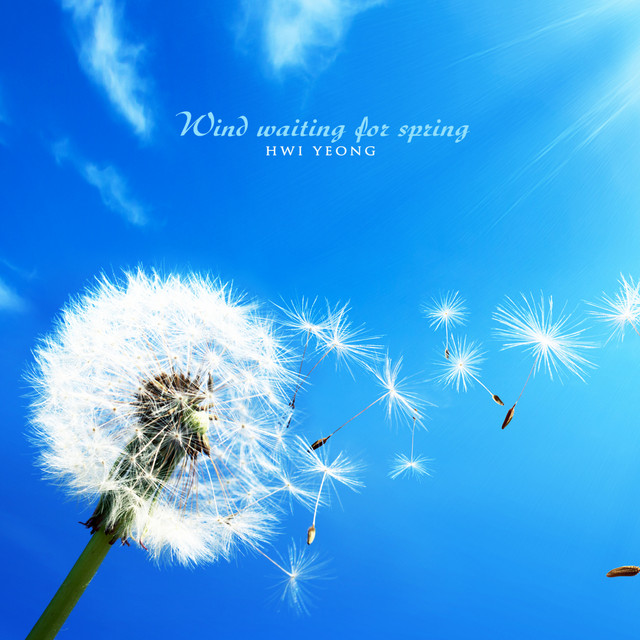 Wind Waiting For Spring - Single by Hwiyeong | Spotify