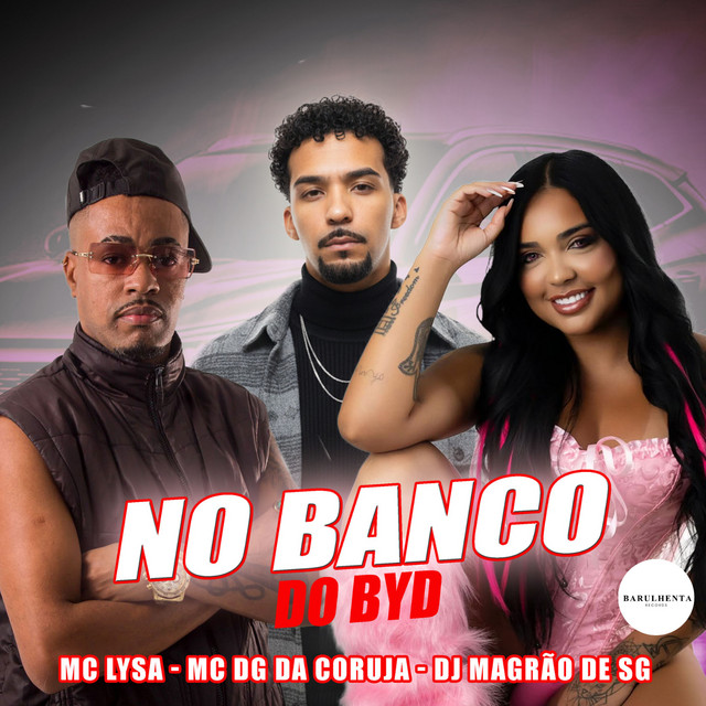 No banco do Byd
