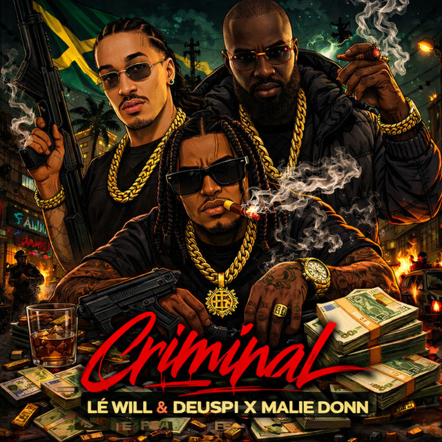 Album cover for Criminal by Lé Will & Deuspi