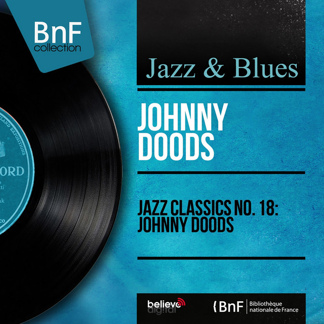 Jazz Classics No. 18: Johnny Doods (Mono Version) cover art