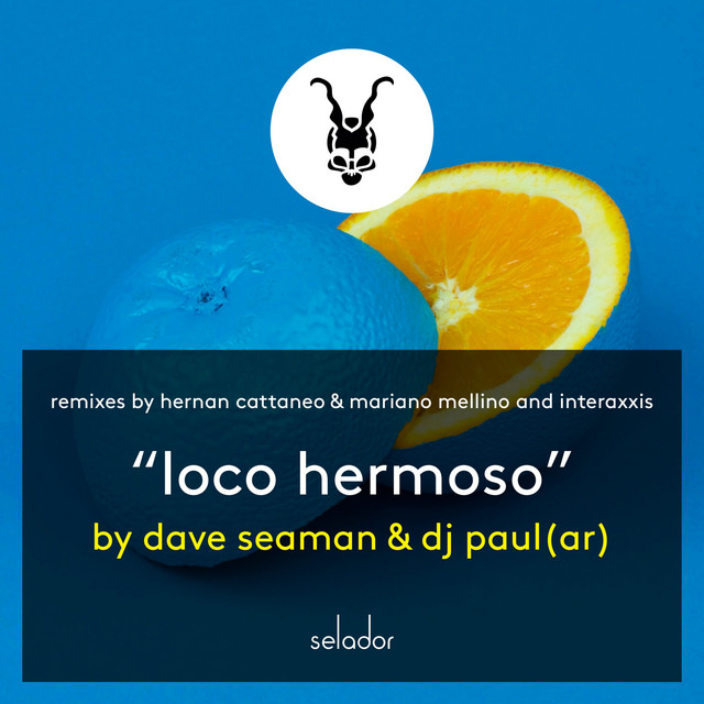 Loco Hermoso - Hernan Cattaneo & Mariano Mellino Remix