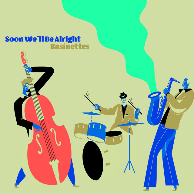Soon We´ll Be Alright cover