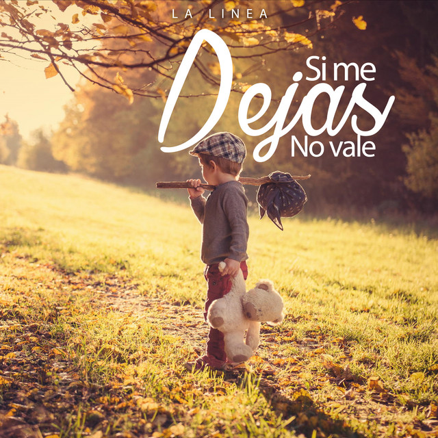 Si Me Dejas No Vale cover art