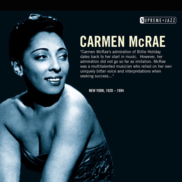 Supreme Jazz - Carmen McRae - Compilation by Carmen McRae | Spotify