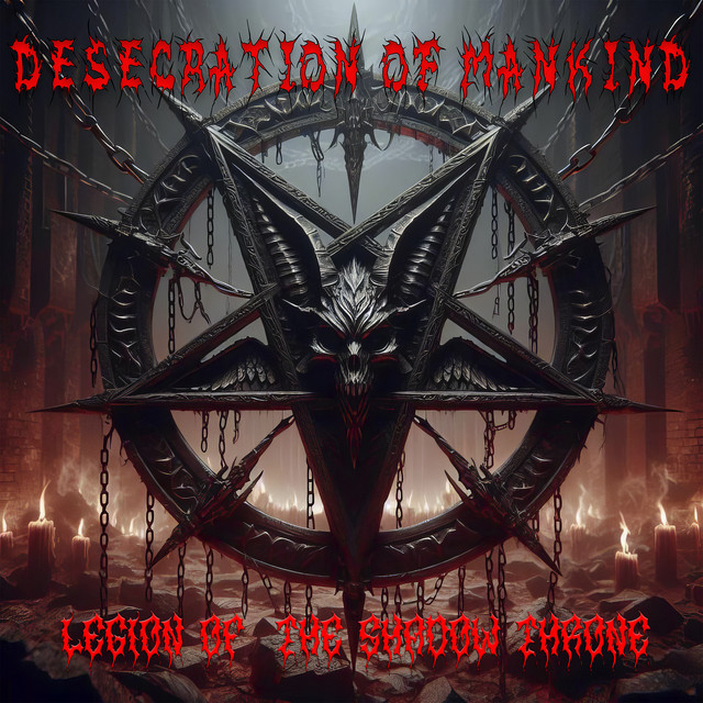 Cover art for Desecration of Mankind — Legion of the Shadow Throne