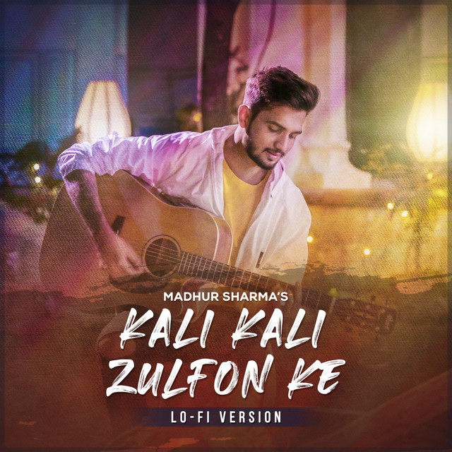 Kali Kali Zulfon Ke (Lo-Fi) cover art