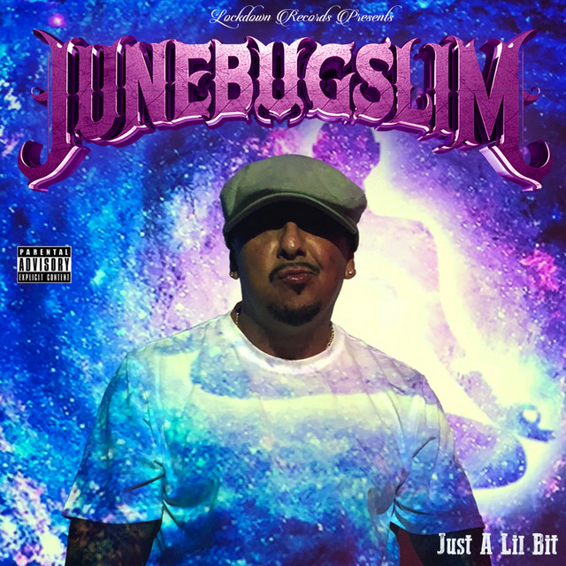Just A Lil Bit - song and lyrics by Junebug Slim | Spotify