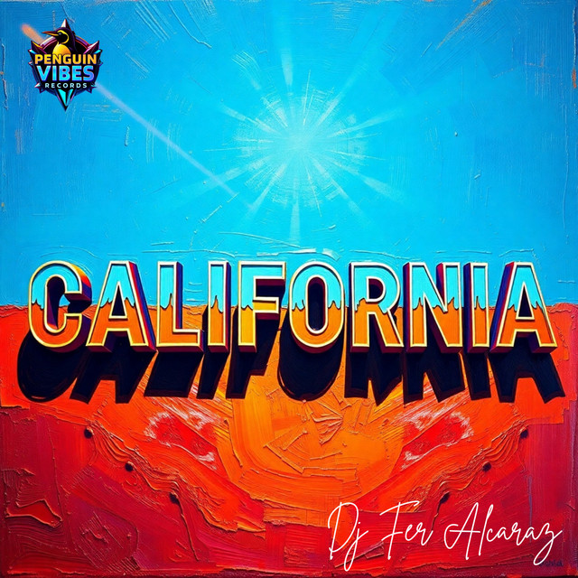 DJ FER ALCARAZ – CALIFORNIA
