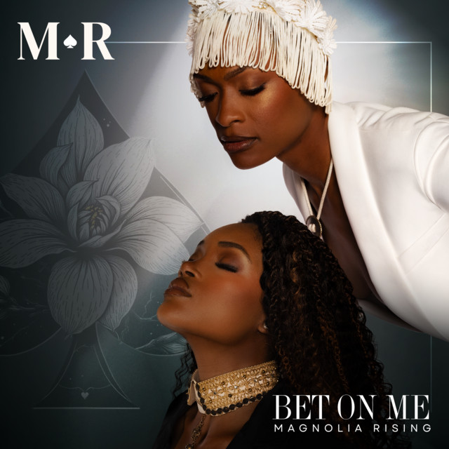 Bet On Me - Single by Magnolia Rising | Spotify