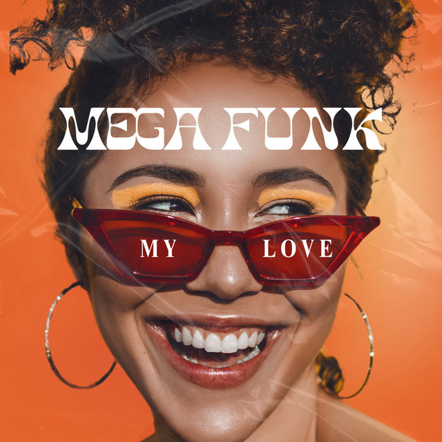 Mega Funk My Love