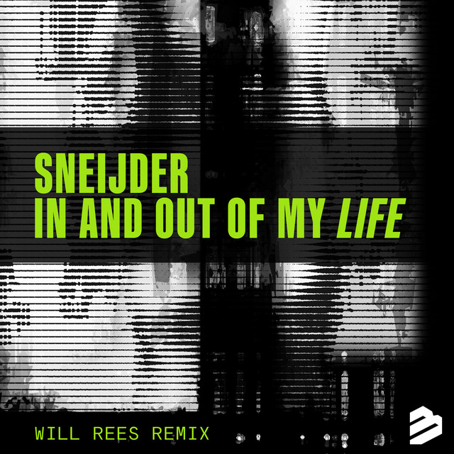 In and Out of My Life - Will Rees Remix
