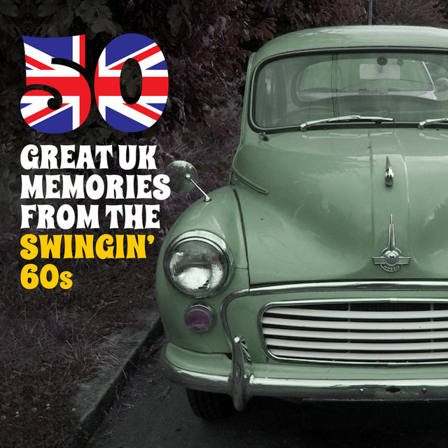 50 Great UK Memories from the Swingin' 60s cover art
