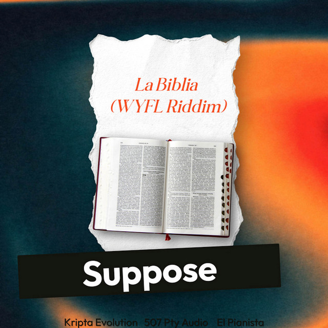 La Biblia (WYFL Riddim)