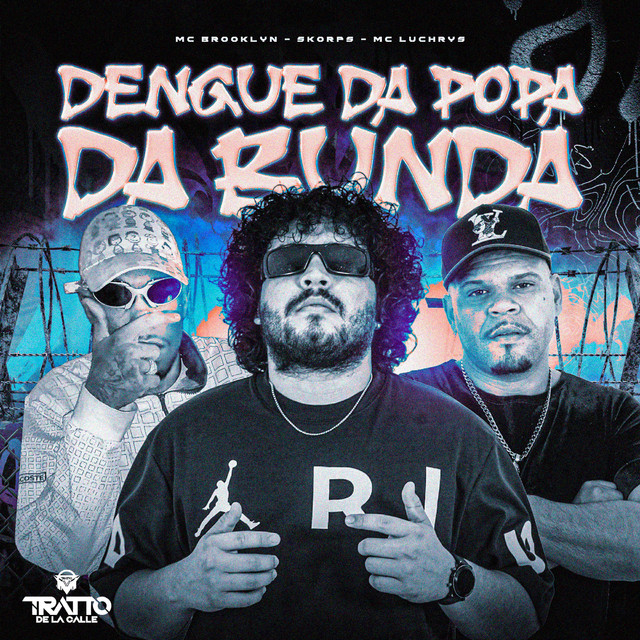 Dengue da Popa da Bunda