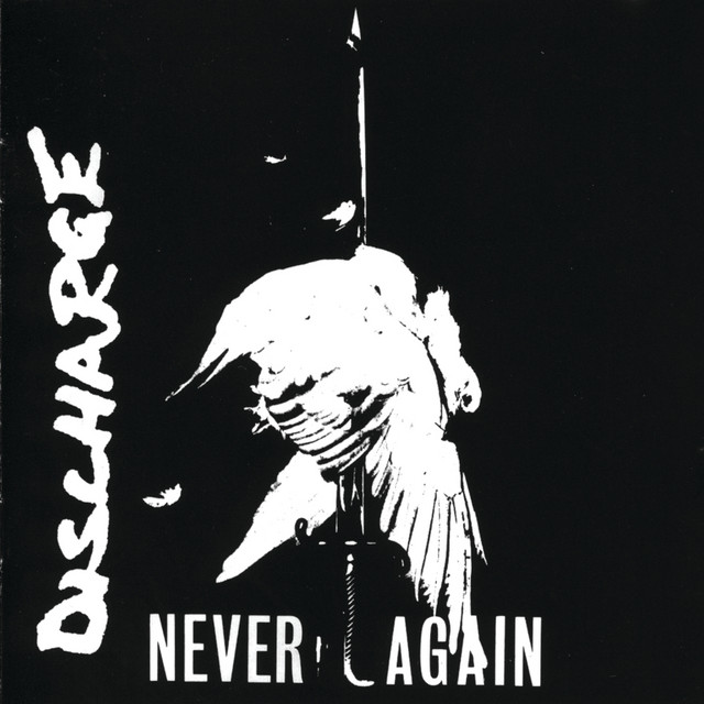 Never Again - Album by Discharge | Spotify