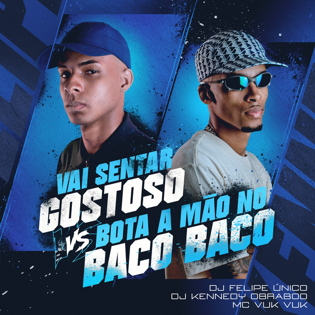 Vai Sentar Gostoso Vs Bota a Mão no Baco Baco album image