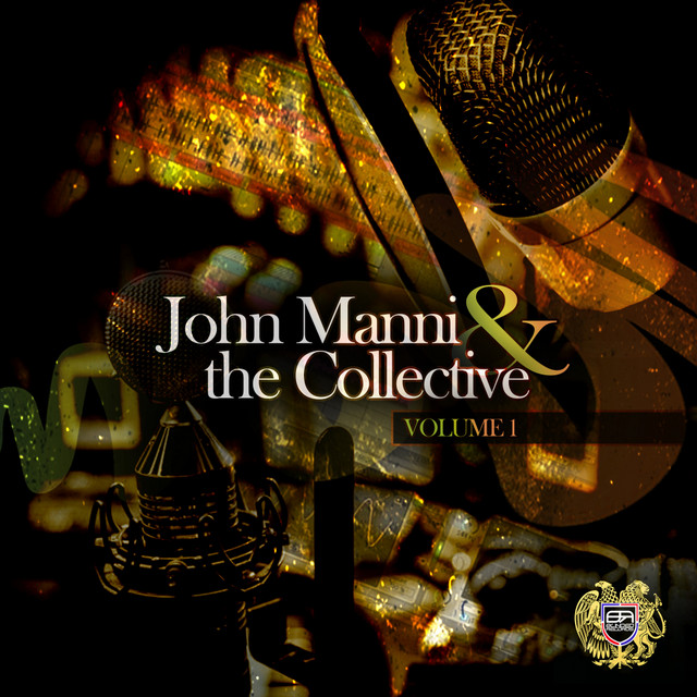 John Manni & The Collective Volume 1 cover art