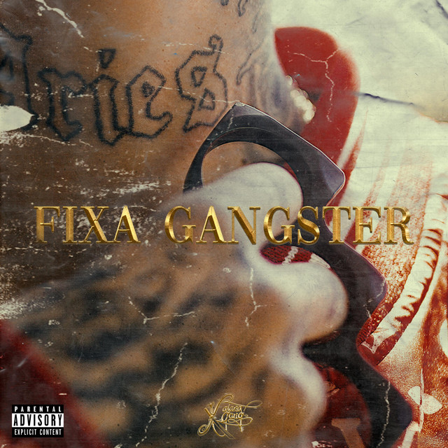 FIXA GANGSTER - Single by Katana Gang | Spotify