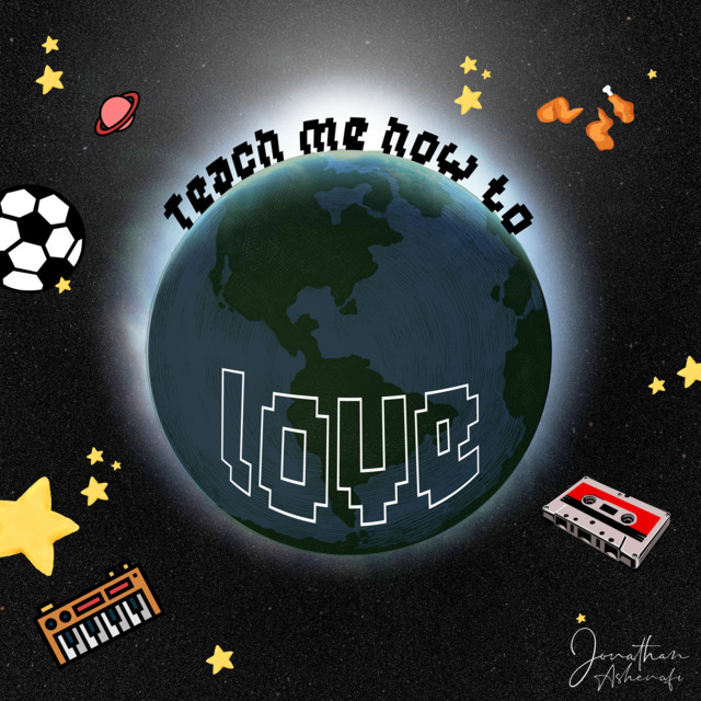 teach me how to love