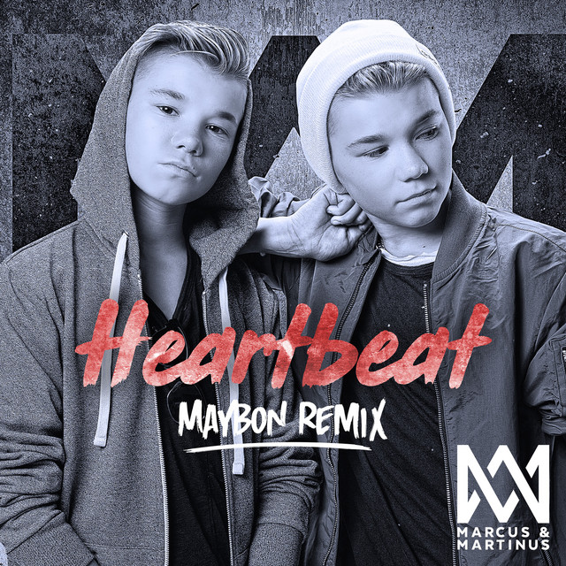 Heartbeat - Maybon Remix