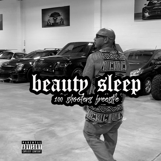 Beauty Sleep (100 Shots Freestyle)