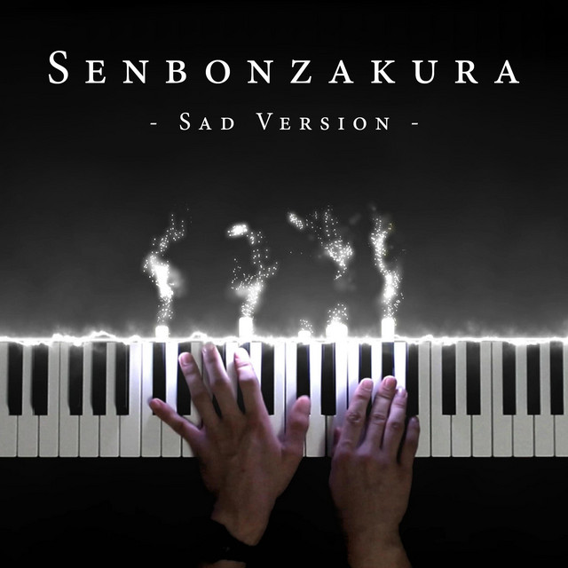 Senbonzakura - Sad Version
