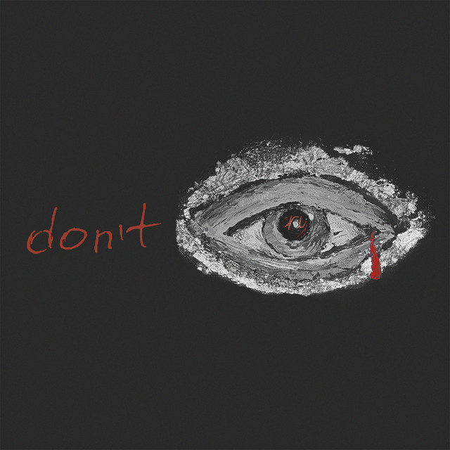 Cover art: Donʼt cry — DRUG