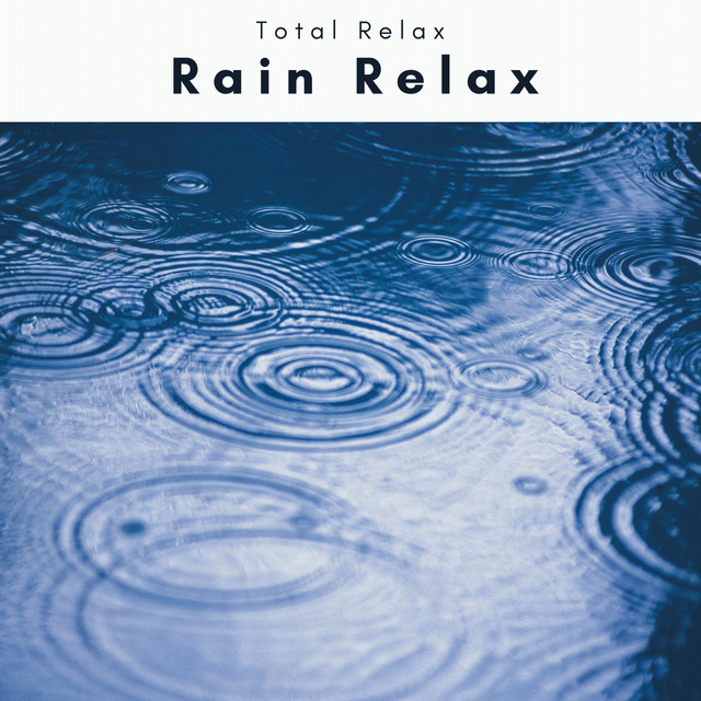 2022 Rain Relax Rain Relax cover art