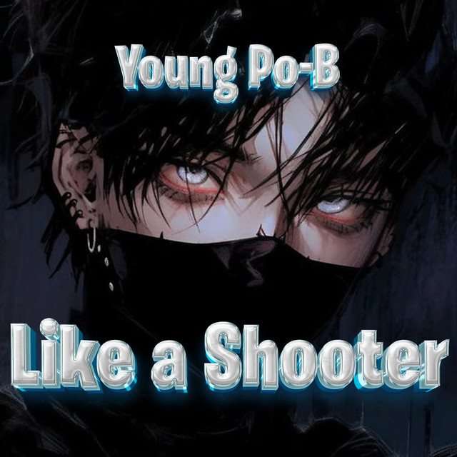 Like a Shooter
