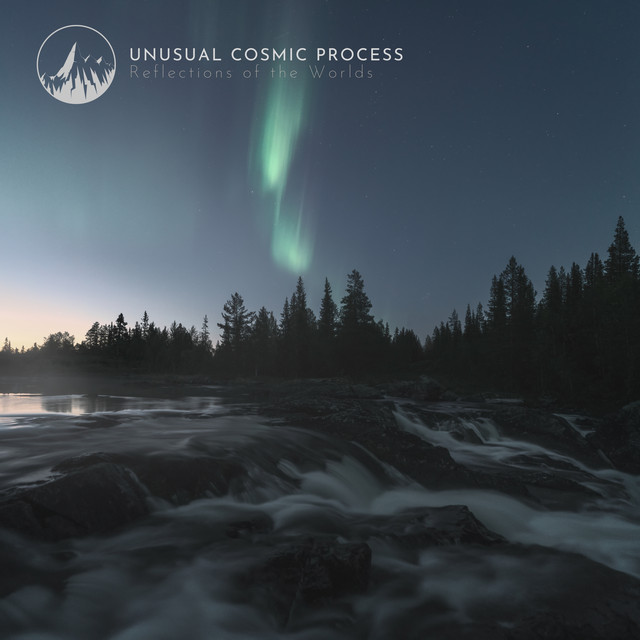 Cover art for Unusual Cosmic Process — Reflections of the Worlds