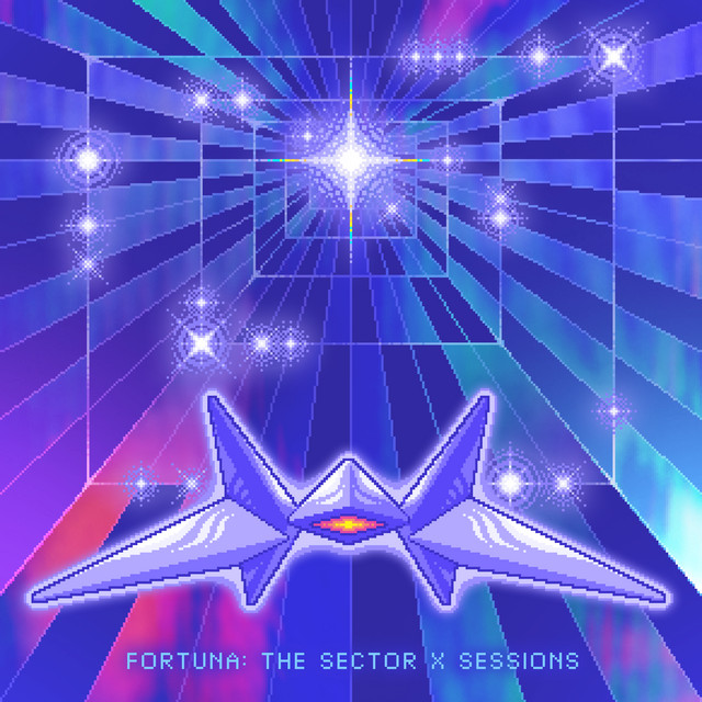Fortuna: The Sector X Sessions cover