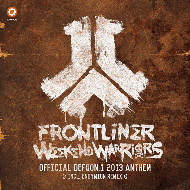 Weekend Warriors (Defqon.1 Anthem 2013) - Original Mix