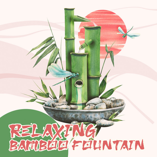 Relaxing Bamboo Fountain cover art